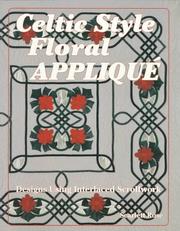 Cover of: Celtic Style Floral Applique by Scarlett Rose
