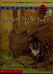 Cover of: Where is the fox? by Dina McClellan