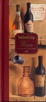 Cover of: Southern living Wine guide & journal