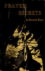 Prayer secrets by Kenneth E. Hagin, K. Hagin