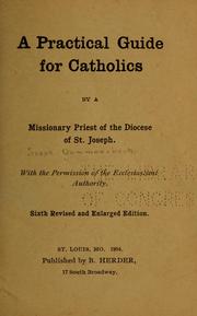 Cover of: A practical guide for Catholics...