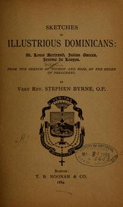Cover of: Sketches of illustrious Dominicans ...: from the French ...