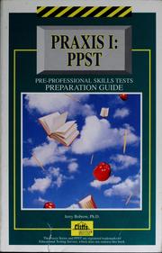 Cover of: Cliffs Praxis I pre-professional skills tests: preparation guide