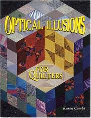 Cover of: Optical illusions for quilters by Karen Combs