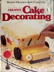 Cover of: Creative cake decorating