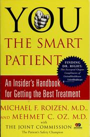 Cover of: You, the smart patient | Michael F. Roizen