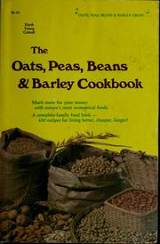 Cover of: The oats, peas, beans & barley cookbook. by Edyth Young Cottrell