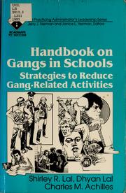 Cover of: Handbook on gangs in schools by Shirley R. Lal