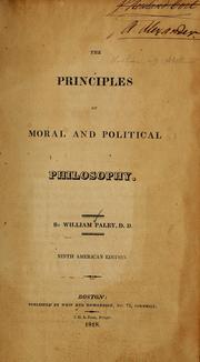 Cover of: The principles of moral and political philosophy by William Paley