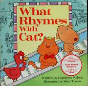 Cover of: What rhymes with cat by Kathleen Wilson