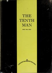 Cover of: The tenth man: the great joke which made Lazarus laugh