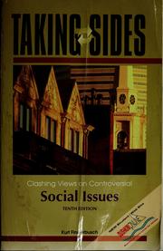 Cover of: Taking sides: Clashing views on controversial social issues