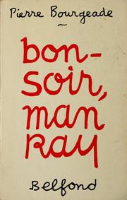 Cover of: Bonsoir, Man Ray.