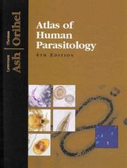 Cover of: Atlas of human parasitology by Lawrence R. Ash