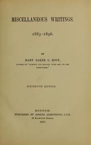 Cover of: Miscellaneous writings, 1883-1896 by Mary Baker Eddy