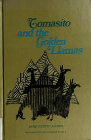 Cover of: Tomasito and the golden llamas.