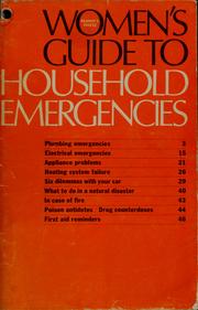 Cover of: Women's guide to household emergencies by 