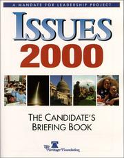 Cover of: Issues 2000: the candidate's briefing book