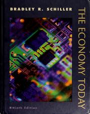 Cover of: The economy today by Bradley R. Schiller