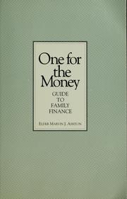 Cover of: One for the money: guide to family finance