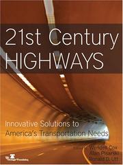 Cover of: 21st Century Highways: Innovative Solutions to America's Transportation Needs