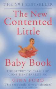 Cover of: The New Contented Little Baby Book