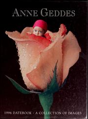 Cover of: 1996 datebook by Anne Geddes
