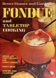 Cover of: Fondue and tabletop cooking by 