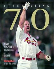 Cover of: Celebrating 70: Mark McGwire's Historic Season