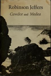 Cover of: Cawdor, a long poem.: Medea, after Euripides.