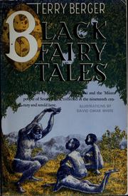 Cover of: Black fairy tales. | Terry Berger