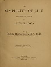 Cover of: The simplicity of life: an introductory chapter to pathology