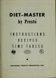 Cover of: Diet-Master by Presto: instructions, recipes, time tables