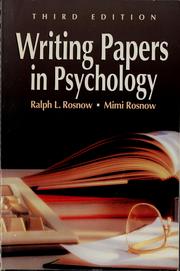 Cover of: Writing papers in psychology | Ralph L. Rosnow