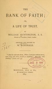 Cover of: The bank of faith: or, A life of trust