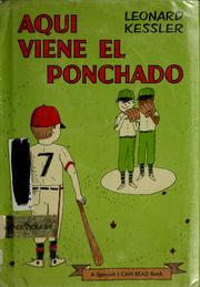 Cover of: Aquí viene el ponchado by Leonard P. Kessler, Leonard P. Kessler