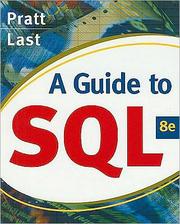 Cover of: A guide to SQL by Philip J. Pratt