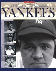 Cover of: The Yankees : A Century of Greatness