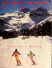 Cover of: The greatest ski resorts in America