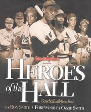 Cover of: The Sporting news presents heroes of the Hall: baseball's all-time best