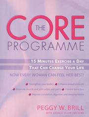 Cover of: The Core Programme by Peggy Brill, Gerald Secor Couzens, Peggy Brill, Gerald Secor Couzens