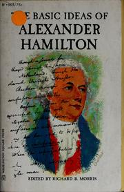 Cover of: The basic ideas of Alexander Hamilton