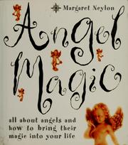 Cover of: Angel magic by Margaret Neylon