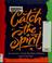 Cover of: Catch the spirit