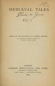 Cover of: Mediaeval tales by Henry Morley