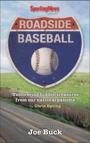 Roadside Baseball by Chris Epting