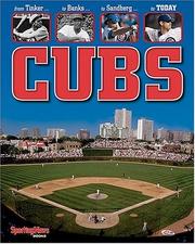 Cover of: Cubs: FromTinker to Banks to Sandberg to ...today