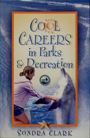 Cover of: Cool careers in parks and recreation