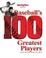 Cover of: Baseball's 100 Greatest Players
