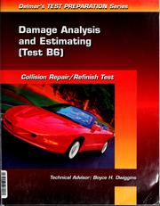 Cover of: Collision repair/refinish: Damage analysis and estimating (Test B6)